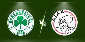 OK9 Soi kèo Panathinaikos vs Ajax, 1h15 Ngày 16/8 - Cúp C2